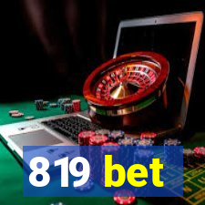 819 bet